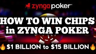 HOW TO WIN CHIPS in ZYNGA POKER ;) | $1B to $15B CHIPS | $50M/$100M STAKES