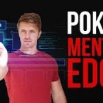 Poker Mindset: Learn How To Get Your Mental Edge