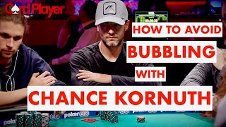 Poker Strategy: Chance Kornuth On Playing The Money Bubble