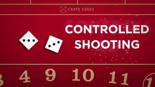 How to use controlled shooting craps strategy?