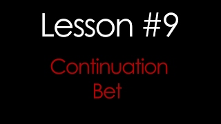 Continuation Bet in Poker – How To C-BET