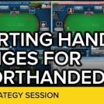 Starting Hand Ranges for Shorthanded Games | Online Poker Strategy