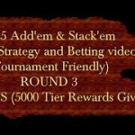 $25 Add ’em & Stack ’em Craps Strategy (Round 3) (Bonus 5000 total reward points giveaway)