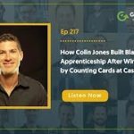 How Colin Jones Built Blackjack Apprenticeship After Winning $4M by Counting Cards at Casinos