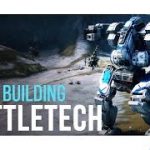 BATTLETECH – Building the Blackjack (Customization)