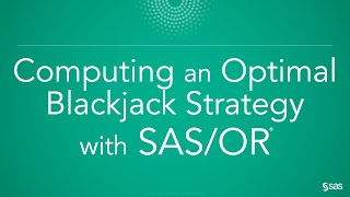 Computing an Optimal Blackjack Strategy with SAS/OR