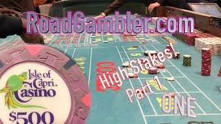 High Stakes Real Craps Game: Put Bets, Part 1 of 2