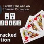 Poker Strategy: Pocket Tens And An  Unusual Promotion