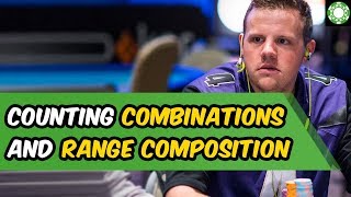 Counting Combinations and Range Composition in Poker with Matt Affleck