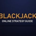 Online Blackjack – Online Blackjack Strategy Guide