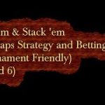 Add ’em & Stack ’em $25 Craps Strategy and Betting video (Round 6)