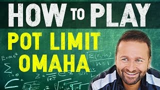 How To Play Pot Limit Omaha