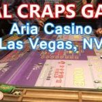 LIVE Craps Game #11 – $25 MINIMUM – Aria Casino, Las Vegas, NV – Inside the Casino