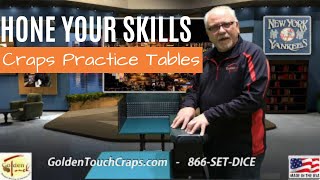 Craps Practice Tables by Golden Touch Craps