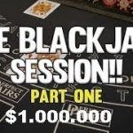 INSANE LIVE BLACKJACK SESSION!  PART ONE $1.000.000