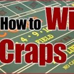 How to Win at Craps