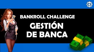 Bankroll Challenge 1. Banca y Varianza – Crushing Stakes Poker