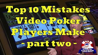 Top 10 Mistakes Video Poker Players Make with Mike “Wizard of Odds” Shackleford – part two