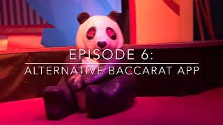 EZ BACCARAT – WINNING PANDA STRATEGY (Episode 6)