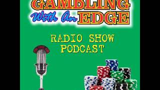 Gambling With an Edge – guest Al Francesco, the Godfather of team blackjack