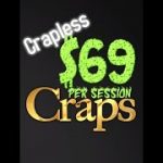 “$69 Crapless” Bonus Craps ATS Strategy and Betting video Including FAQ’s