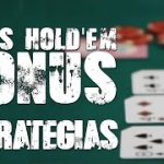 Poker Texas Hold’em – Estrategias