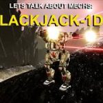 Lets talk about mechs: Blackjack -1DC | Mechwarrior Online gameplay & tips
