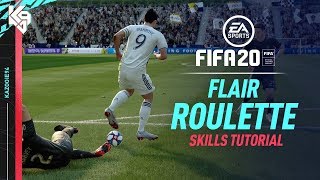 FIFA 20 New Skills Tutorial | Flair Roulette