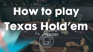 How to play Texas Hold ‘em Poker – Grosvenor Casinos