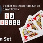 Poker Strategy: Pocket 4s Hits Bottom Set vs Two Players