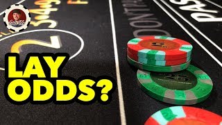 Don’t Lay Odds – Casino Craps