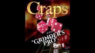 “Grinder’s Pro” Bonus Craps ATS Strategy and Betting video Including FAQ’s