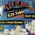 $25 Table Craps Strategy – The 3Point Blender – Great strategy to try to win at craps!