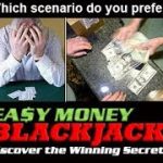 Easy Money Blackjack System Review – What Does It Take To Beat The House?