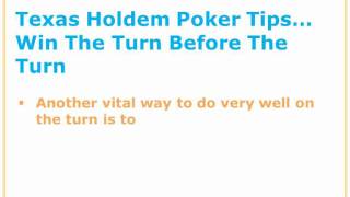 Texas Hold Em Poker Tips – How To Play The Turn Properly