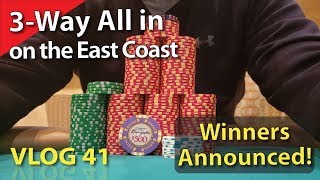 3-Way All In on the East Coast – Poker Vlog 41