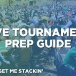 Live Poker Tournaments Preparation Guide