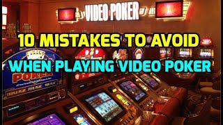 10 Mistakes to Avoid When Playing Video Poker