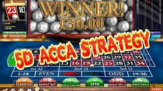 5D Acca Roulette Strategy – £80 profit in a few minutes!