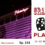 Craps Dice Control    Ep  153        5/1  4/1  Big $$$