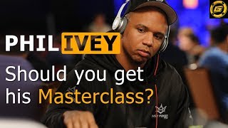 PHIL IVEY MASTERCLASS Review 🤑 Should You Get It? (A Professional Poker Player’s Honest Assessment)