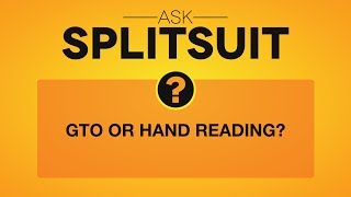 GTO vs Exploitative Poker Strategy | Ask SplitSuit