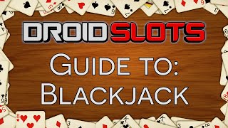How To Play Blackjack – The Beginner’s Guide To Online Blackjack