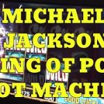 Michael Jackson “King of Pop” Slot Machine From Bally Technologies – Slot Machine Sneak Peek Ep. 2