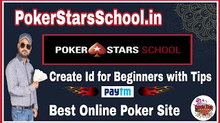 💥 PokerStarsSchool.in | Best Online Poker Site | Create Id for Beginners with Tips (In Hindi)