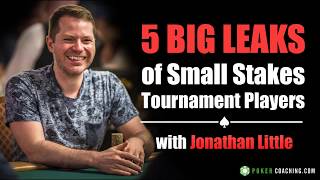 5 BIG Mistakes of Small Stakes Tournament Poker Players