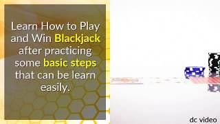 Blackjack: Learn How to Play and Win Blackjack