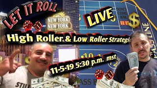High Roller & Low Roller Craps Strategies Live
