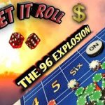 Craps Strategy – THE 96 EXPLOSION a high risk strategy to try to win at craps!