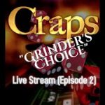 $61 Grinder’s Choice Bonus Craps ATS Strategy and Betting video Including FAQ’s